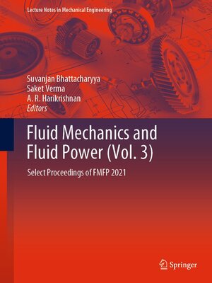 cover image of Fluid Mechanics and Fluid Power (Volume 3)